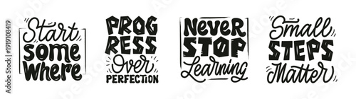 Handwritten Motivational Lettering Set about Growth and Personal Development. Popular Quotes 