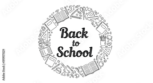 Back to school typography surrounded by a circular wreath of hand-drawn school supplies and stationery items on white.