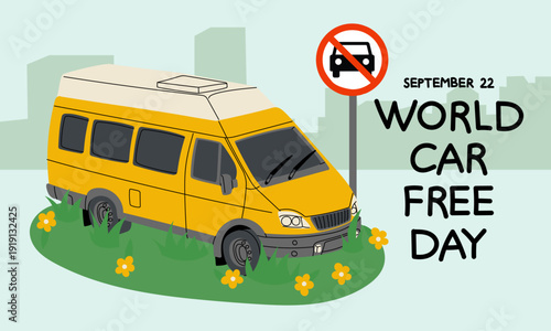 World Car-Free Day banner featuring a yellow minibus on green grass with flowers and car-free sign. Flat illustration for environmental posters, social media campaigns, or sustainable lifestyle