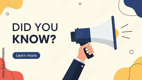 Hand holding a megaphone announcing did you know trivia with a learn more button on a colorful abstract background.