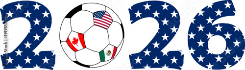 2026 Soccer Championship Typography with Ball and Host Country Flags USA Canada Mexico