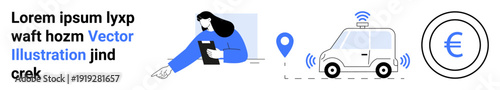 Mobility innovation, smart navigation, financial transactions, remote payment, tech services, logistics. Woman pointing at a route, car with location icon euro symbol. Mobility and smart navigation