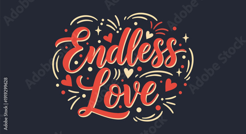 Endless love typography design