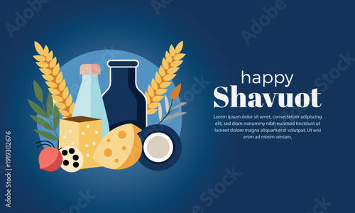 A festive illustration for happy shavuot featuring traditional dairy foods, wheat, and symbolic elements on a dark blue background.