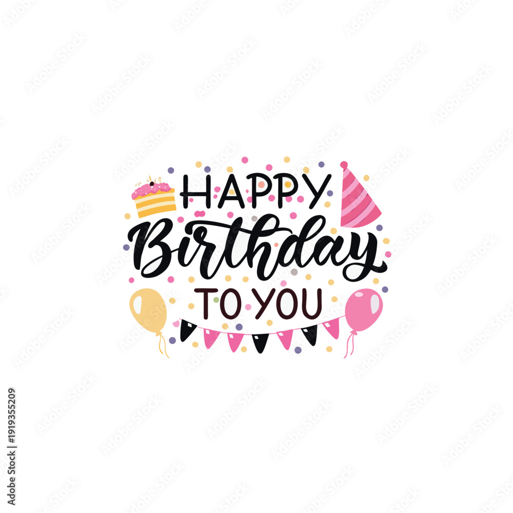 Fototapeta premium Festive happy birthday typography with cake balloons and hat