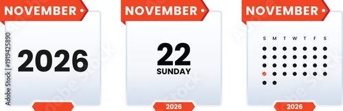 November 2026 Calendar Design Template, Sunday 22 Date Highlight. Checklist day calender. Schedule date, appointment, month, week, agenda, Containing, organization and event Editable line icons.