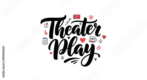 Theater play decorative text on white