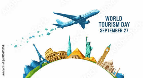 World Tourism Day plane over world landmarks. World Tourism Day graphic displays iconic destinations, promoting international travel. World Tourism Day concept for agencies, promotions,