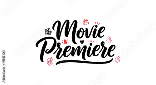 Movie premiere text design on white