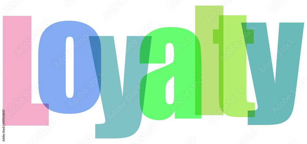 Εκτύπωση καμβά Colorful and stylized text spelling out the word loyalty with vibrant gradients