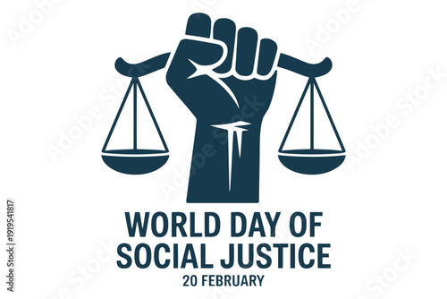 Raised dark blue fist holding balanced scales of justice with text Day of Social Justice 20 February Day of Social Justice day