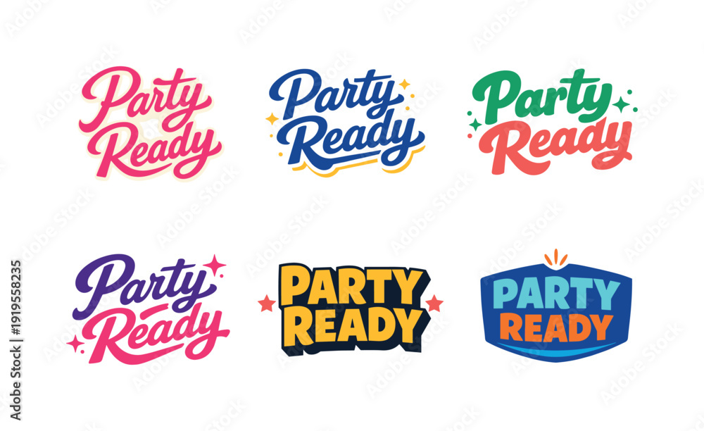Fototapeta premium Modern holiday banner with short greeting slogan featuring modern lettering logo set for Party Ready, stock-ready celebration