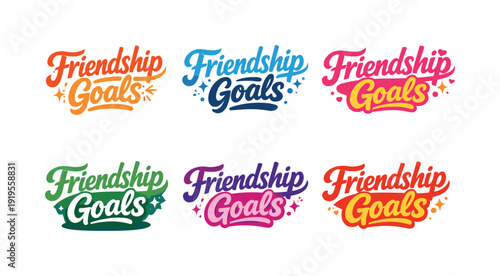 Seasonal holiday banner with promotional slogan presenting modern lettering logo set for Friendship Goals, inspirational branding