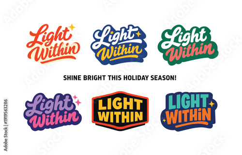 Modern holiday banner with short greeting slogan featuring modern lettering logo set for Light Within, stock-ready inspirational