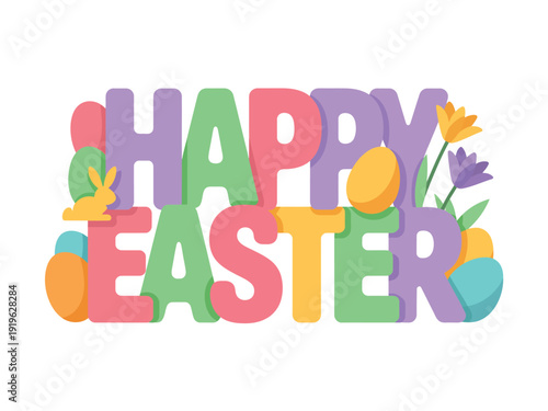 Large, multi-colored, block letters spelling out Happy Easter are decorated with small tulips, eggs, and a tiny silhouette of a rabbit.