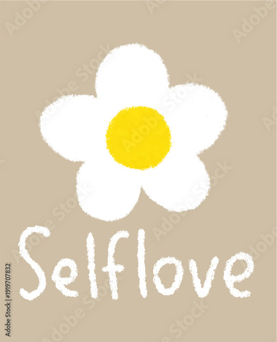 Hand-Drawn Selflove Daisy with Positive Message