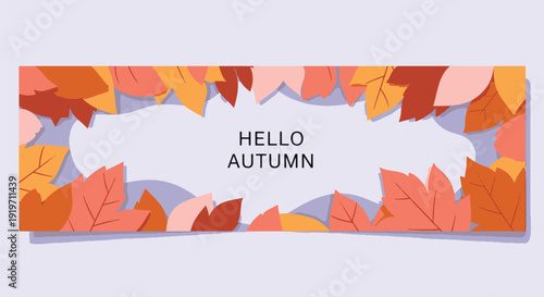 Hello Autumn Paper Cut Leaves Banner With Colorful Fall Leaves Frame And Seasonal Greeting