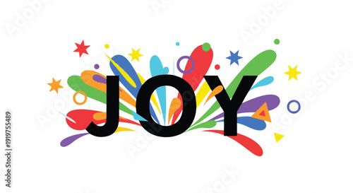 Colorful design of the word JOY, surrounded by vibrant paint splatters, abstract shapes, and stars, evoking happiness and celebration. This bright