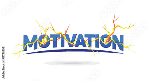 Dynamic motivation typography with electric energy lines symbolizing strong drive and powerful inspiration