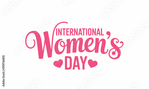International Womens Day Pink Hearts Typography