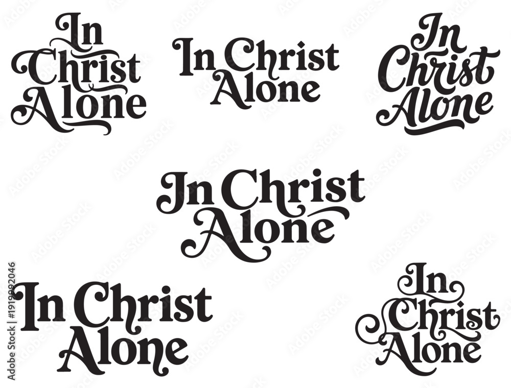 Obraz premium IN CHRIST ALONE TYPOGRAPHY SILHOUETTE