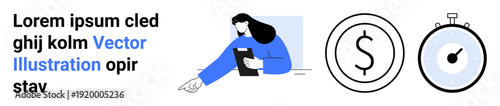 Business planning, time efficiency, payment systems, teamwork, task delegation, productivity. Woman pointing at notes with clipboard, dollar sign and stopwatch. Business planning and time efficiency