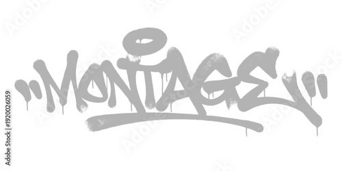 Montage Graffiti Tag Spray Paint Art. Silver Grey Typography with Realistic Paint Drips for Modern Urban Streetwear and Apparel.