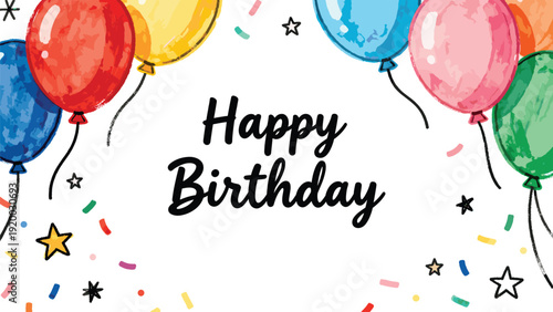 Hand-drawn watercolor 'happy birthday' banner with balloons and confetti on white for festive cards.