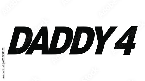 Daddy 4 logo featuring bold, black, uppercase text on a white background isolated on white background, Vector