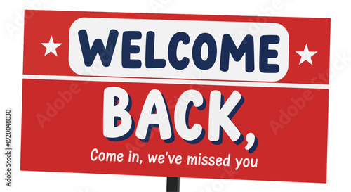 Welcome Back Red and White Sign with Stars Vector Illustration