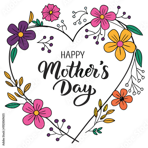 Colorful Floral Heart with Happy Mothers Day Greeting