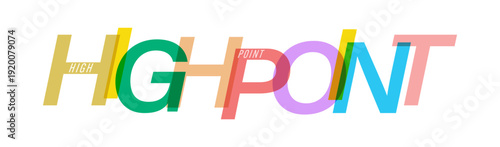 HIGH POINT. The name of the city on a white background. Vector design template for poster, postcard, banner
