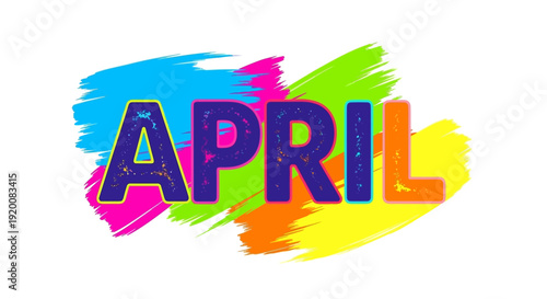 April Text with Colorful Brush Strokes.