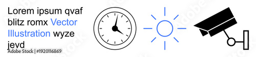 Time management, energy efficiency, safety monitoring, surveillance, sustainable living, daylight saving. Clock, sun and surveillance camera symbols in minimalist design. Time management and energy