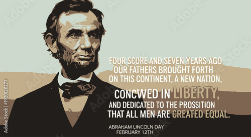 Abraham Lincoln Portrait with Inspirational Quote.