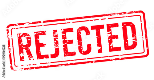 Rejected stamp sign with red rectangular shape in grunge style, distressed rubber stamp typography for documents, approvals denial, quality control, warnings, and business status marks isolated on