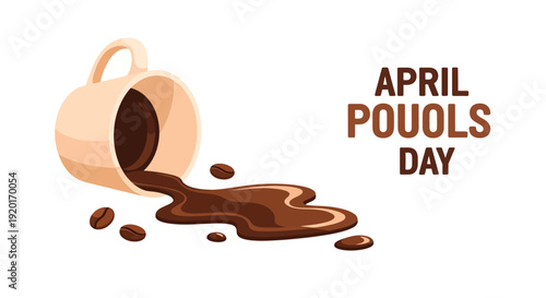 Illustration of a spilled coffee cup on April Fools' Day with a comedic prank theme and playful design elements.