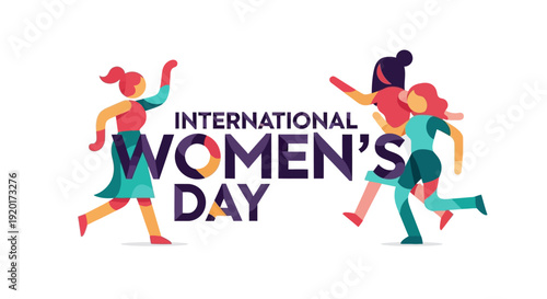 A striking flat design illustration celebrating International Women's Day with strong geometric typography and abstract female figures. 