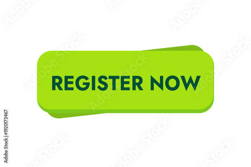 Green flat vector banner sticker with text register now without background