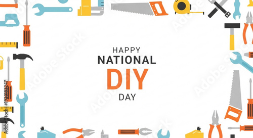 Happy national diy day with colorful tools and equipment for home improvement and repair