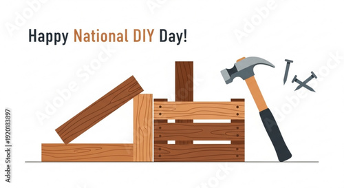 Happy national diy day illustration with hammer wood and tools for home improvement and crafting projects