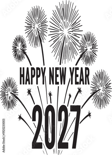Happy New Year 2027 Fireworks Celebration Graphic