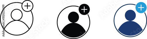 Add user profile icon set with multiple paths. Minimalist person avatar with plus sign in outline, solid black, and blue styles for mobile app and web interface