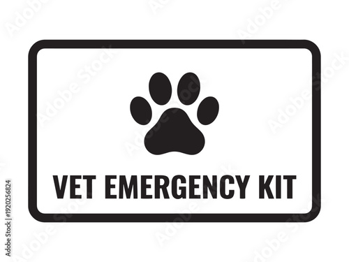 Essential Vet Emergency Kit Label and signage with bold paw print icon for quick identification during critical pet medical emergencies.