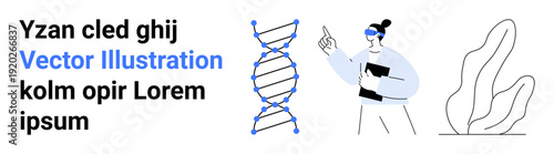 Education, biotechnology, scientific research, innovation, genetics, visual communication. DNA helix, researcher pointing plant illustration. Education and biotechnology modern science