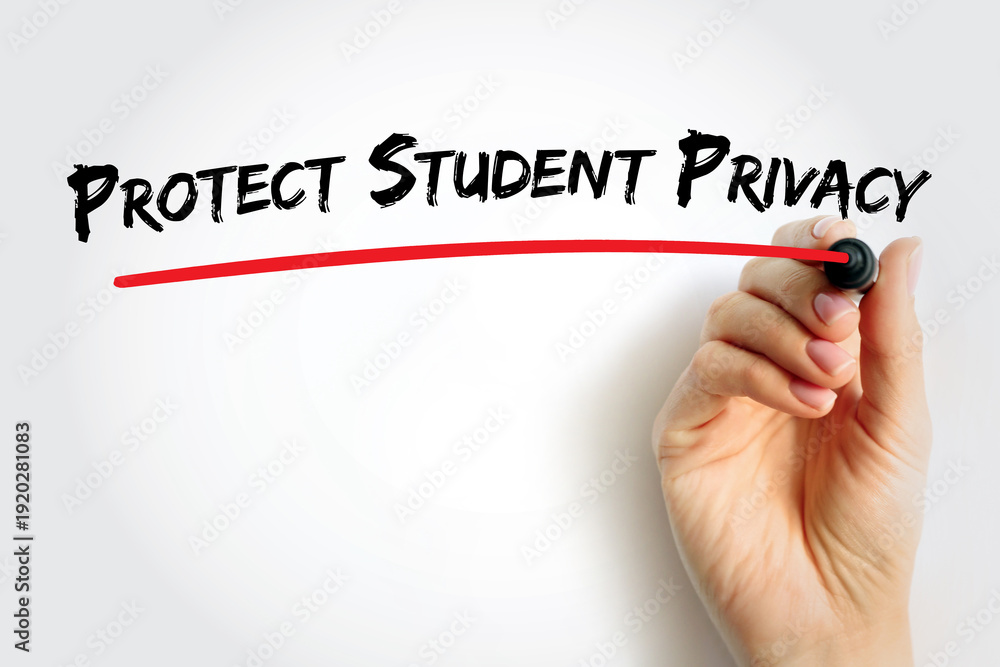 Fototapeta premium Text Protect Student Privacy written with marker and underlined in red. Symbolic image for safeguarding student data, online security, and responsible educational data management
