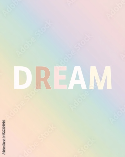Dream Typography Quote on Pastel Cloud Background