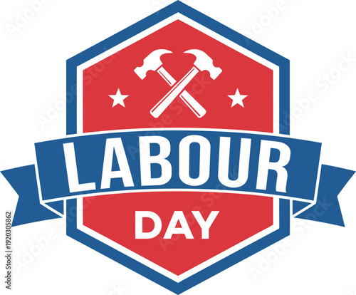 Labour Day badge with crossed hammer tools and stars on red white blue shield banner