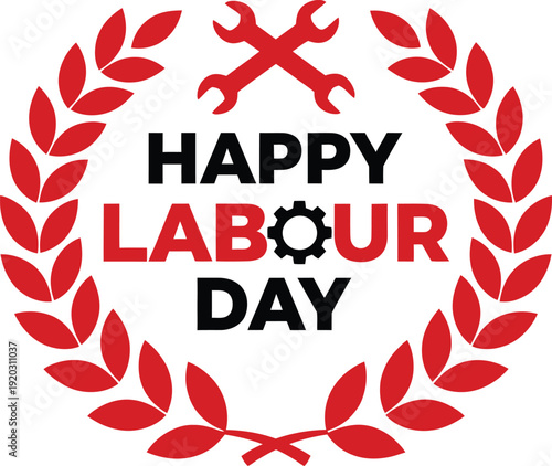 Happy Labour Day celebration wreath with red hammer and sickle on white background vector illustration