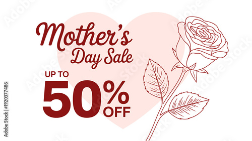 Mothers Day sale advertisement with heart and rose illustration